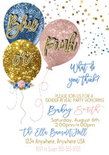 Load image into Gallery viewer, Balloon Gender Reveal  Invitation, Boy or girl, He or she Baby shower, Invite blue or pink  printable  blue blush pink gold Glitter, 008