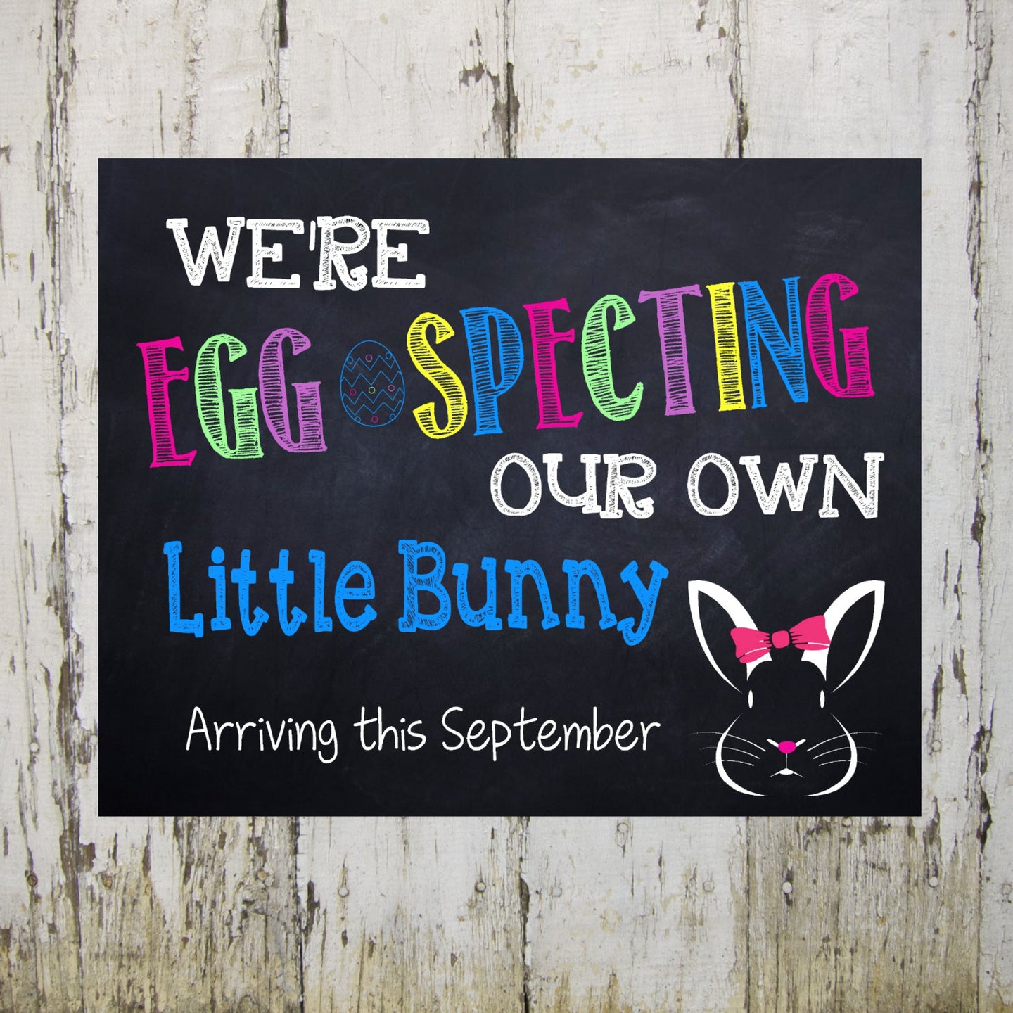 we're expecting... Pregnancy Reveal Photo Prop, Easter bunny Pregnancy Announcement Chalkboard Poster Printable, maternity, announcement