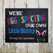 Load image into Gallery viewer, Easter pregnancy Announcement, baby chick... Pregnancy Photo Prop, Egg Cited to say Announcement Chalkboard Reveal, maternity, announcement