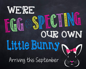 some bunny... Pregnancy Reveal Photo Prop, Easter bunny Pregnancy Announcement Chalkboard Poster Printable, maternity, announcement