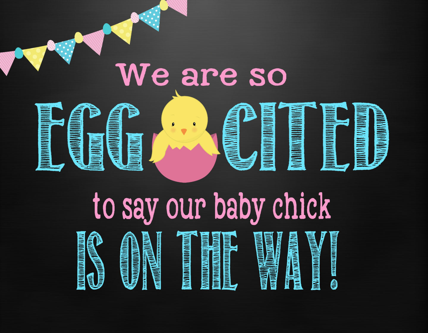 Easter pregnancy Announcement, baby chick... Pregnancy Photo Prop, Egg Cited to say Announcement Chalkboard Reveal, maternity, announcement