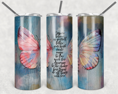 Blue and Pink Watercolor Butterfly Inspire and Believe in Yourself