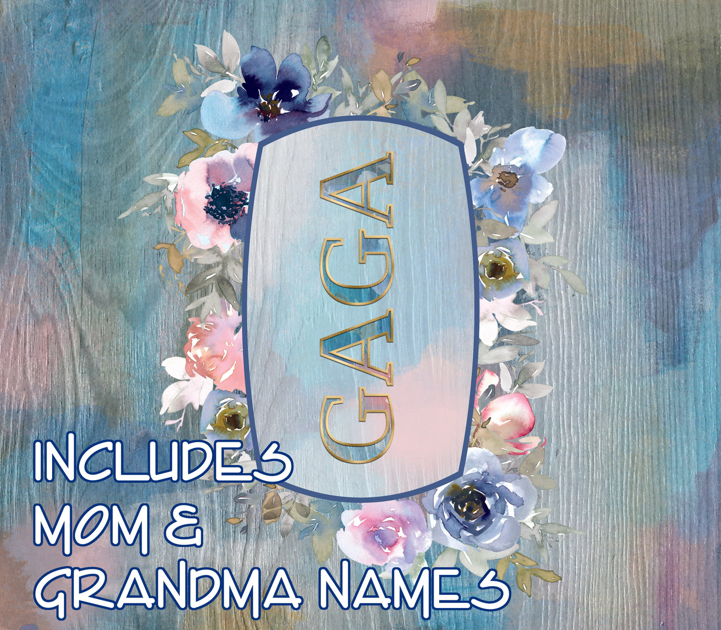 Blue and Pink Watercolor Floral Wood with Mom and Grandma Names
