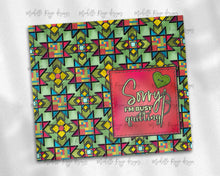 Load image into Gallery viewer, Christmas Quilt Stained Glass Sorry I&#39;m Quilting